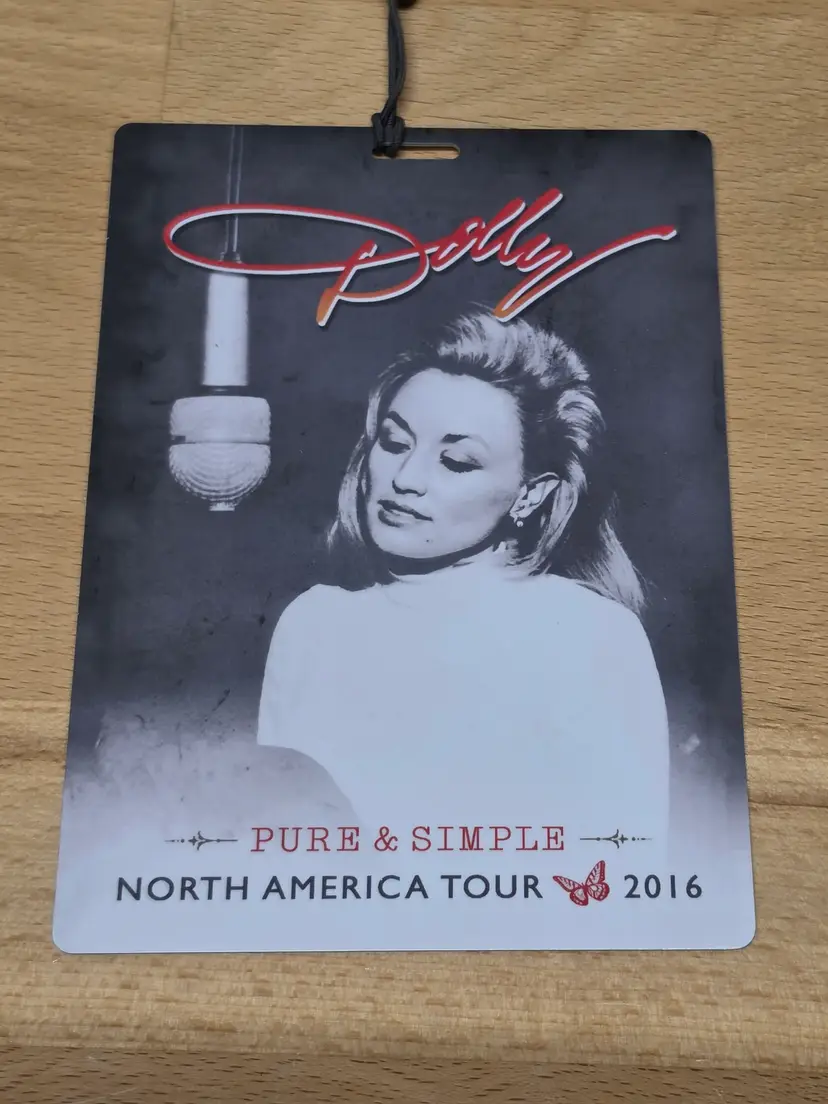 *For Dolly's Charity* Dolly Parton 2016 Pure & Simple Tour Event Pass Authentic
