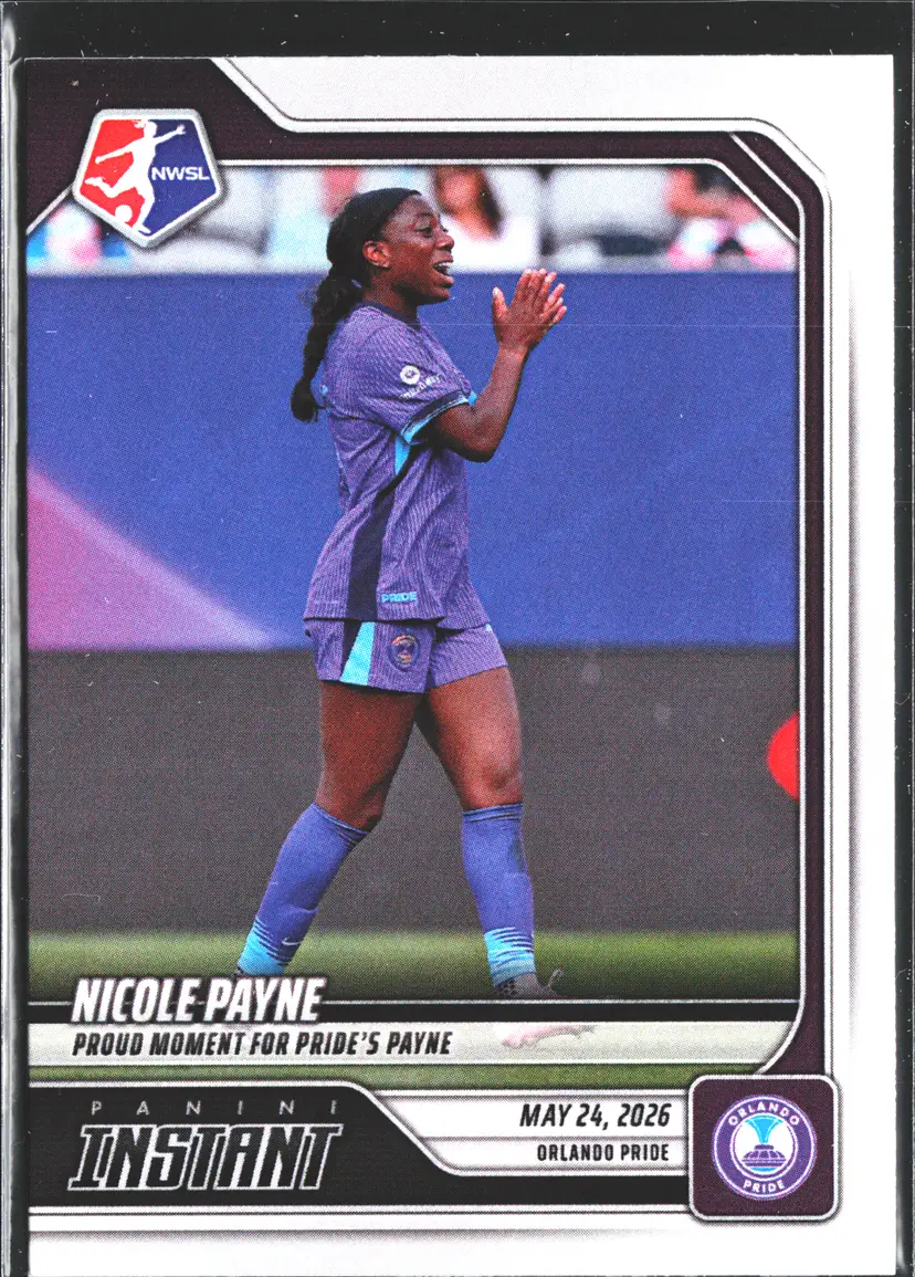 Nicole Payne Soccer Card - 1 of 78 Made! - First NWSL Goal - 2026 Panini Instant #79