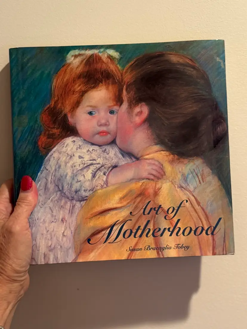 Vintage Coffee Table Book ‘The Art Of Motherhood’ By Susan Bracaglia Toney 9.5” X 9.5”
