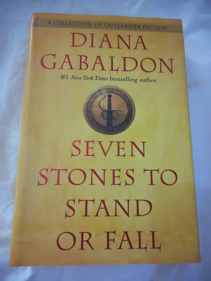 EUC First Edition Seven Stones to Stand or Fall - Hardcover w/ Dust jacket Diana Gabaldon