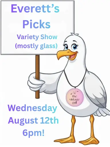 Everett’s Picks Variety Show (but Mostly Glass)