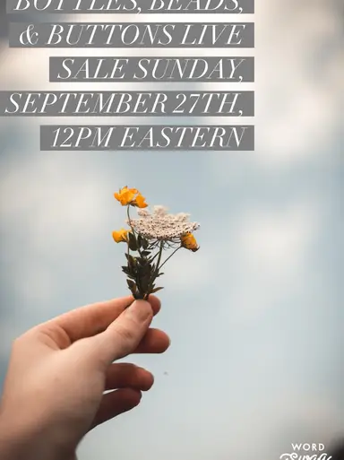 Bottles, Buttons, & Beads Live Sale