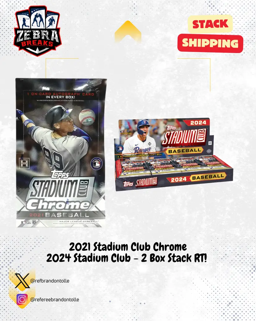 ZB 26337: 2021 Stadium Club Chrome & 2024 Stadium Club 2 Box Stack Rip