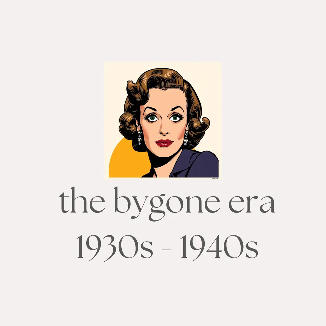 Bygone Days (1930's - 1940's)