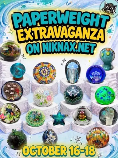 Paperweight Extravaganza.  Unique Around The Corner.Oct 18 6:30