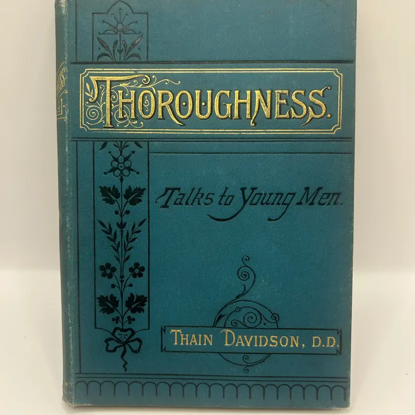 Thoroughness Talks To Young Men 
No Date