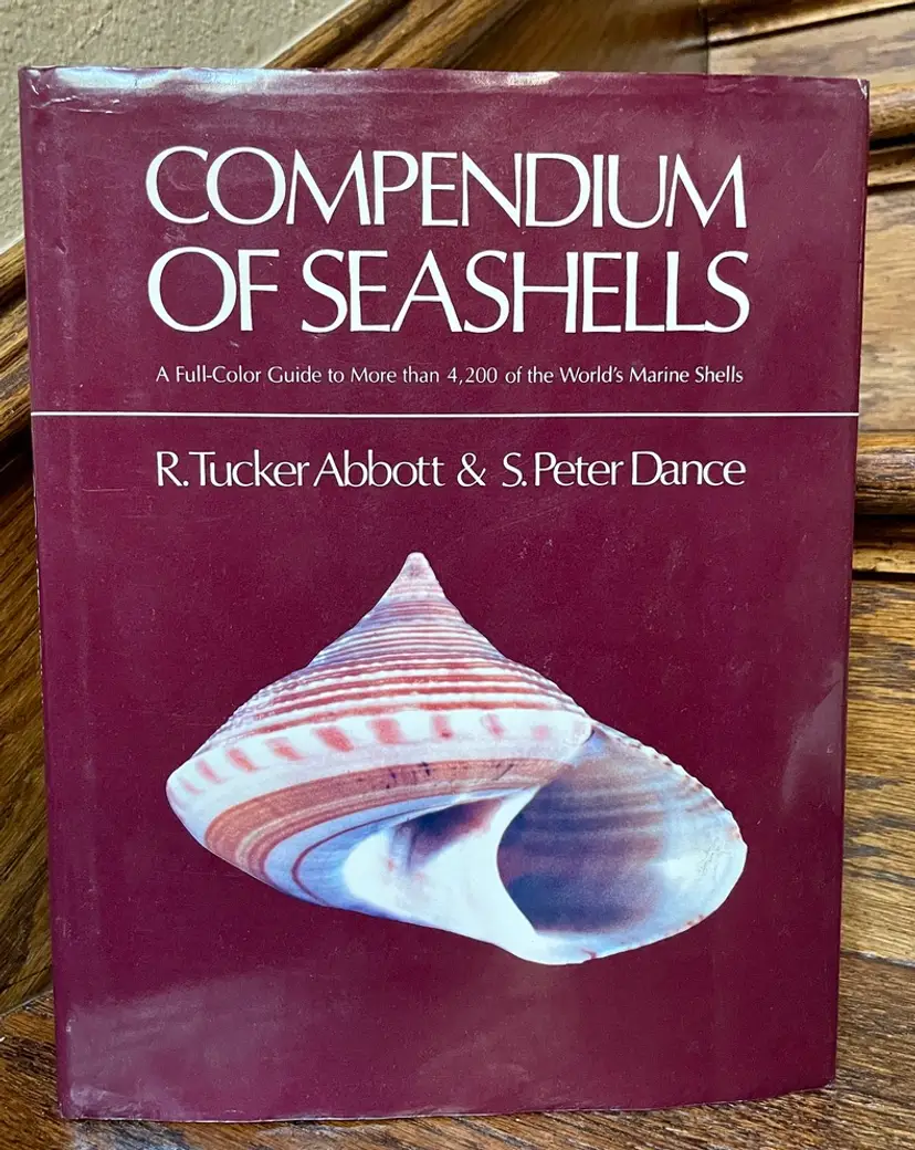 Compendium of Seashells by R. Tucker Abbott & S. Peter Dance 1st Edition 1982 HC DJ