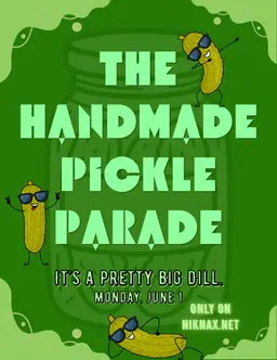 Handmade Pickle Parade
