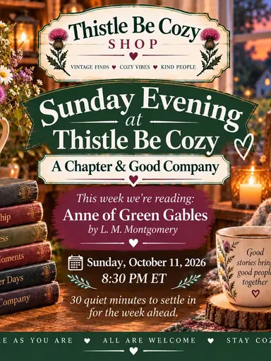 Sunday Evenings At Thistle Be Cozy Shop