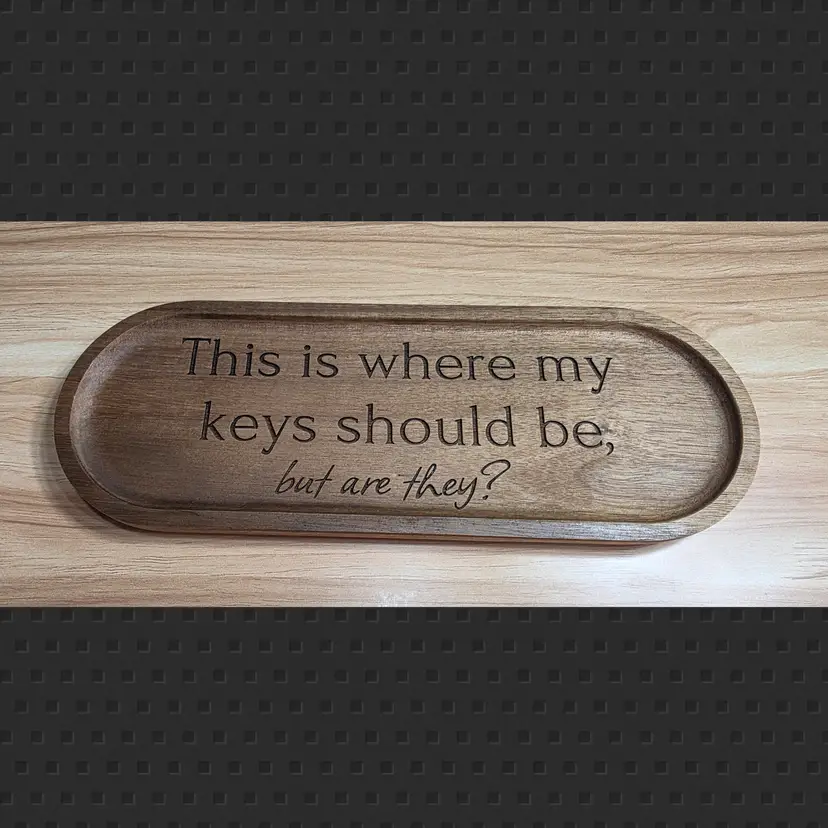 Where My Keys Should Be Key/Catch-All Tray