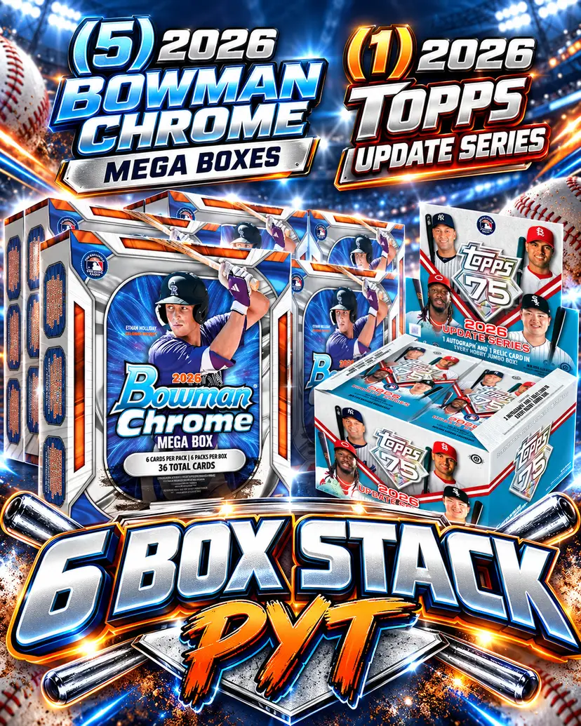 ZB 26403: 2026 Bowman Chrome Mega & Update Series Jumbo 6 Box Stack PYT