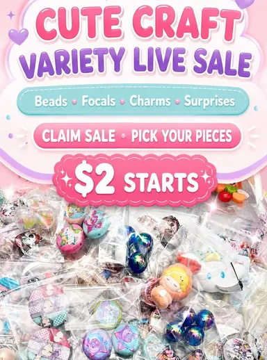 Cute Craft Variety Claim Sale | $2 Starts