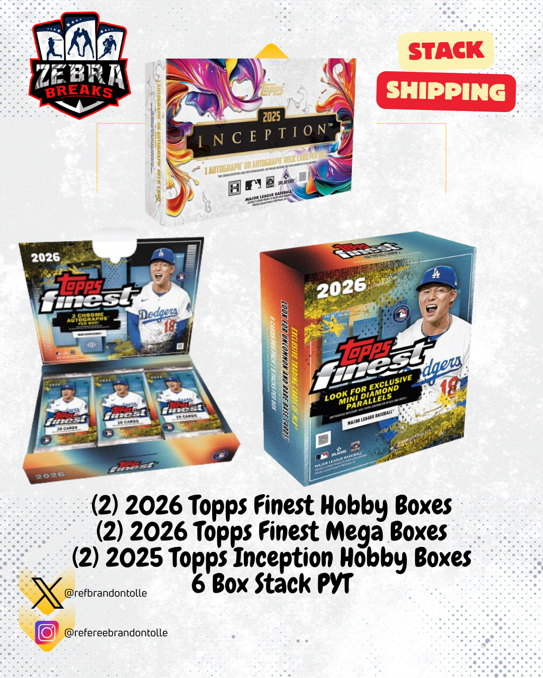 ZB 26274: 2026 Topps Finest Baseball Hobby, Mega & 2025 Inception