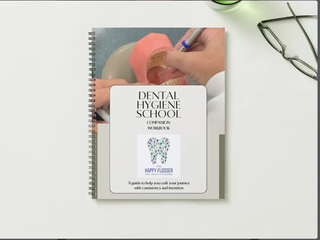 Companion Workbook Digital Journal for Dental Hygiene Students