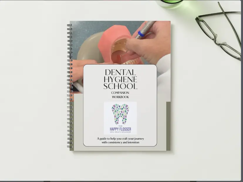 Companion Workbook Digital Journal for Dental Hygiene Students