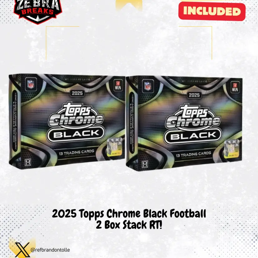 ZB 26292: 2025 Topps Chrome Black Football 2 Box Stack Rip