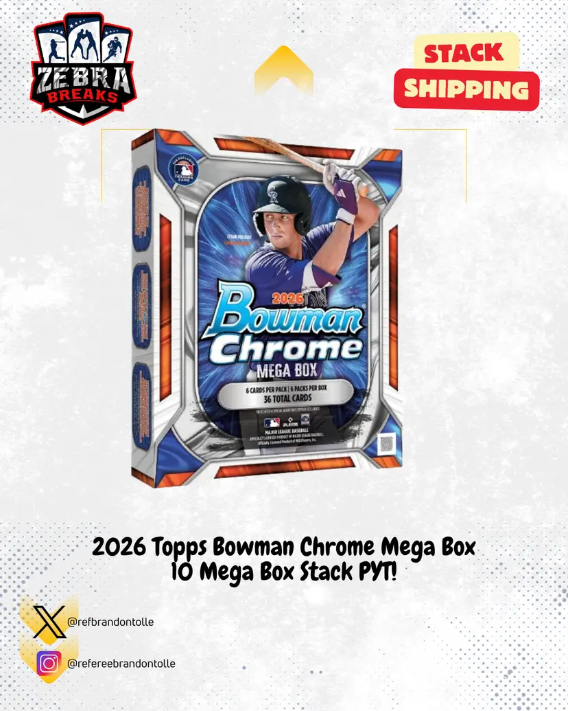 ZB 26377: (10) 2026 Bowman Chrome Mega Box Stack PYT