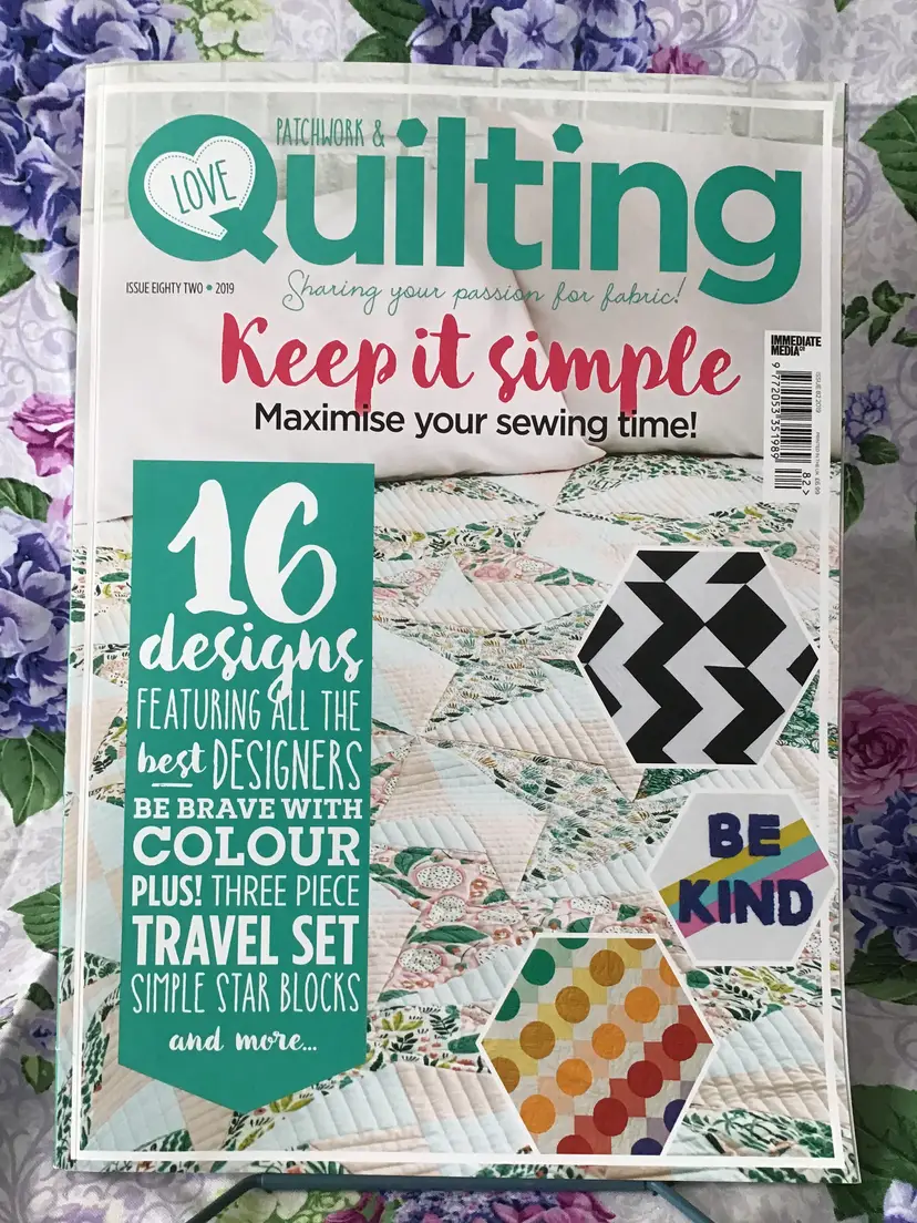 Love Patchwork & Quilting Issue 82 Keep it Simple Designs