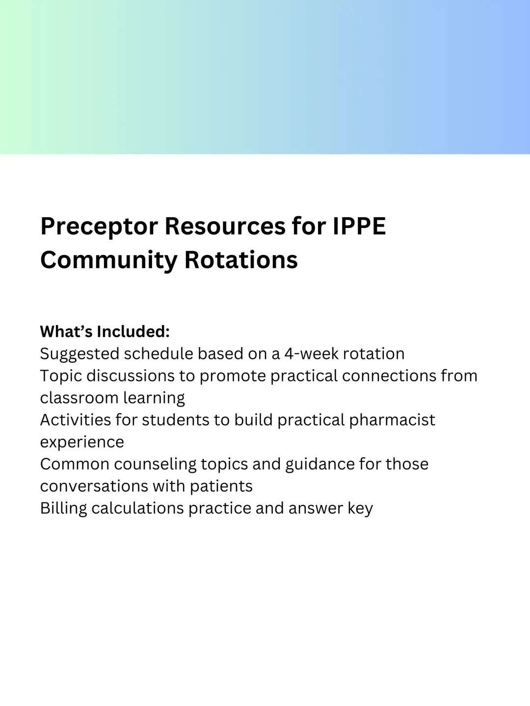 *BUNDLE Preceptor Resources for IPPE Community Rotations