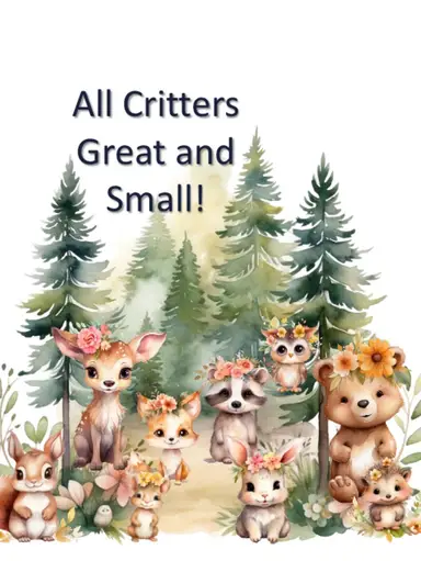 Critters And Smalls!
