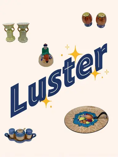 Lots Of Luster, Part 2