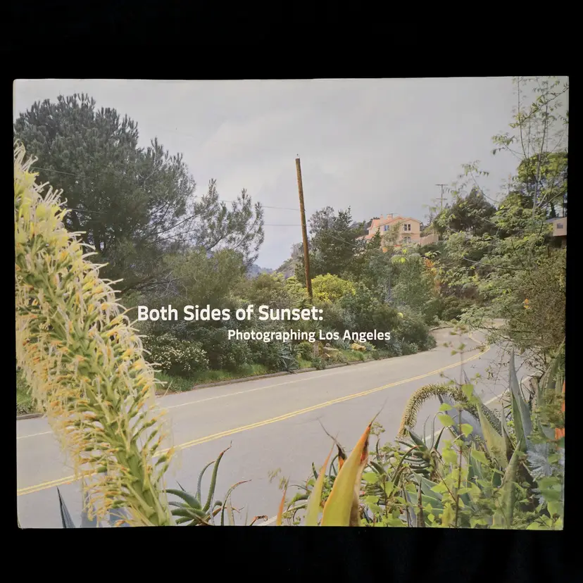 Both Sides of Sunset: Photographing Los Angeles Signed by Ed Ruscha + Others