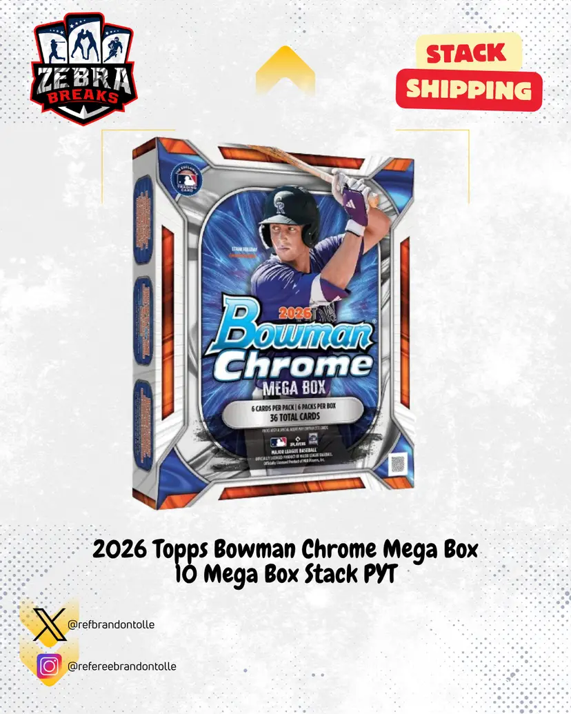 ZB 26371: 2026 Bowman Chrome 10 Mega Box Stack PYT