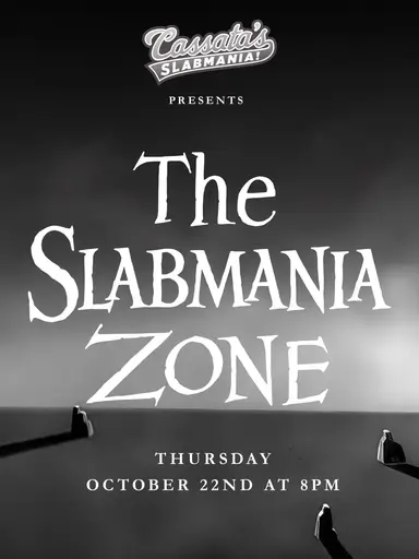 The Slabmania Zone | A “Cassata’s Slabmania!” Event