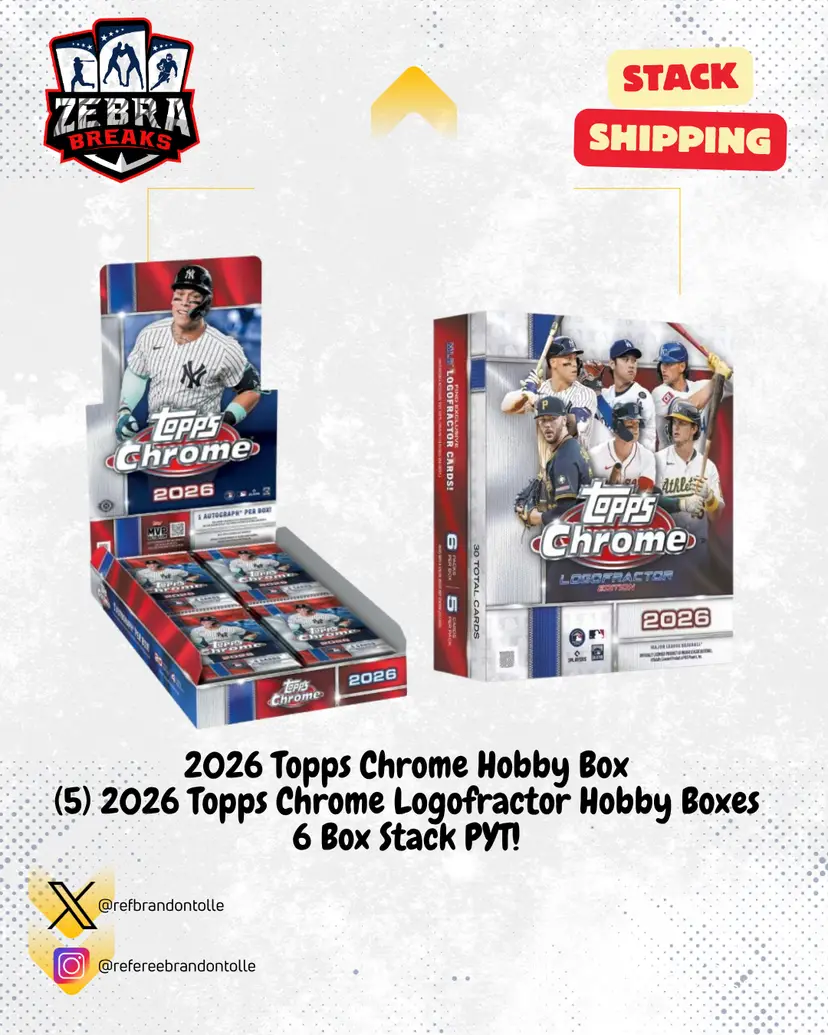 ZB 26320: 2026 Topps Chrome Hobby/(5) 2026 Topps Chrome Logofractor 6 Box Stack PYT