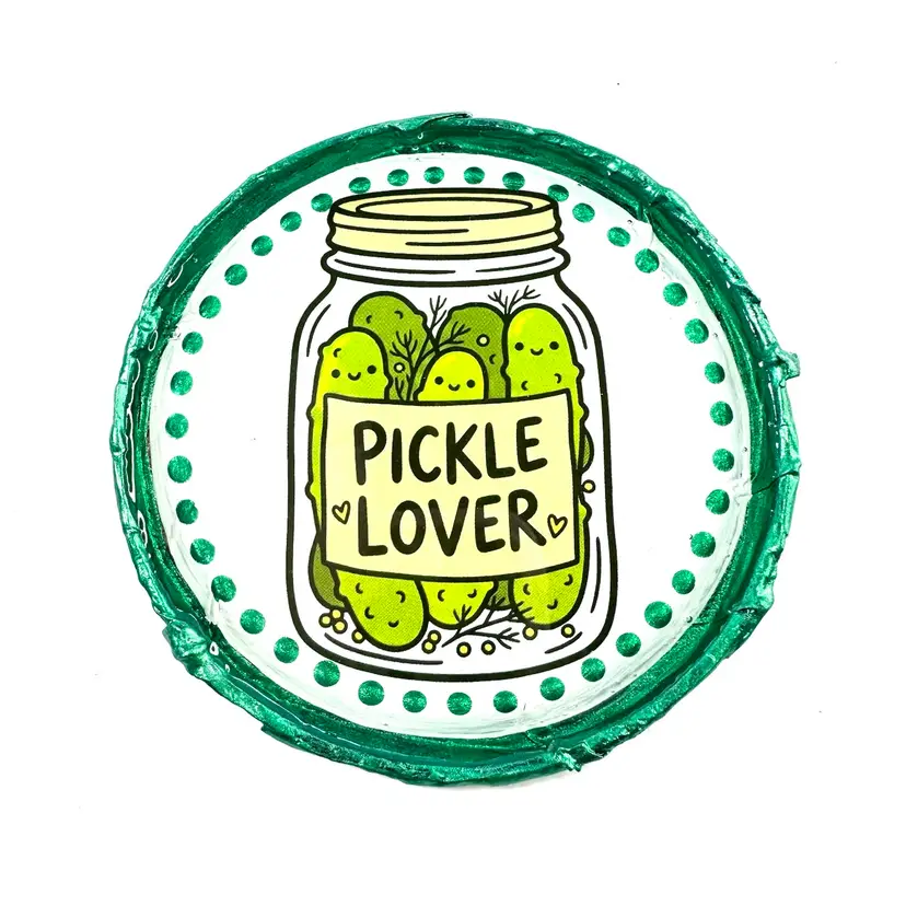 “Pickle Lover” Magnet Made By Me 3”