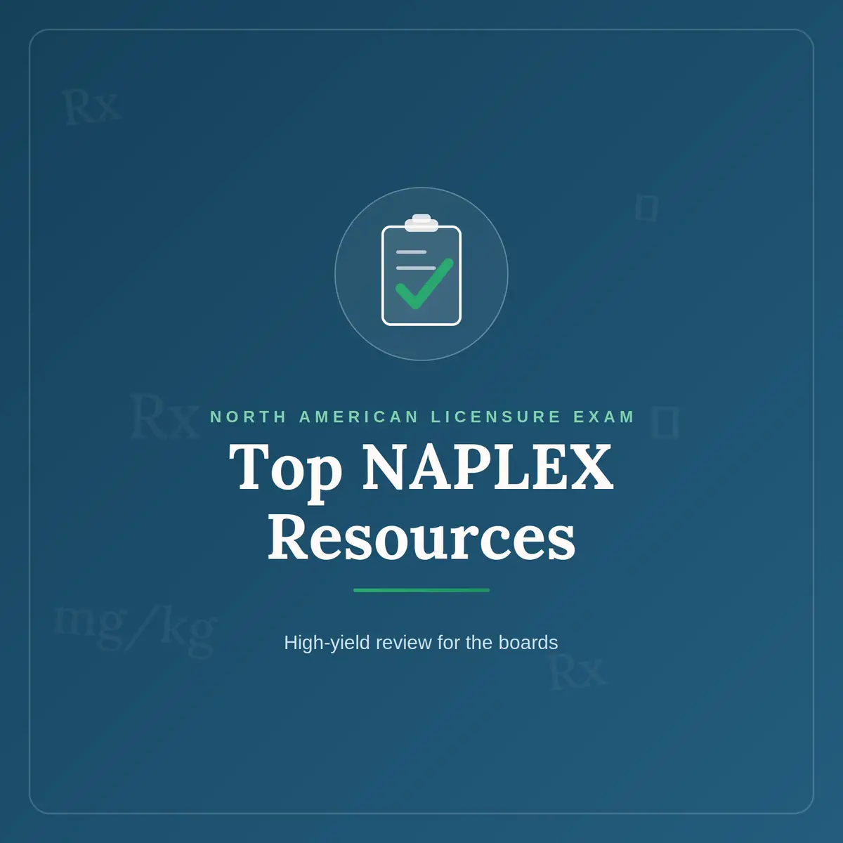 Top NAPLEX Resources