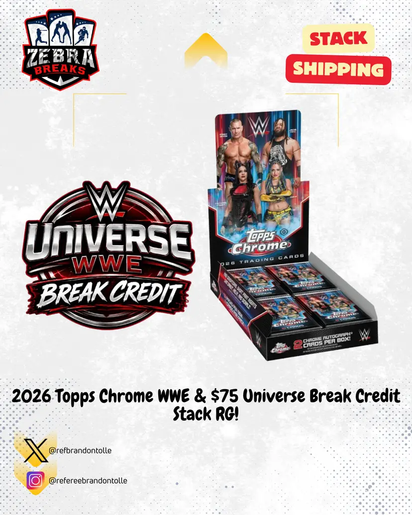 ZB 26349: 2026 Chrome WWE/$75 Universe Credit Stack Rip