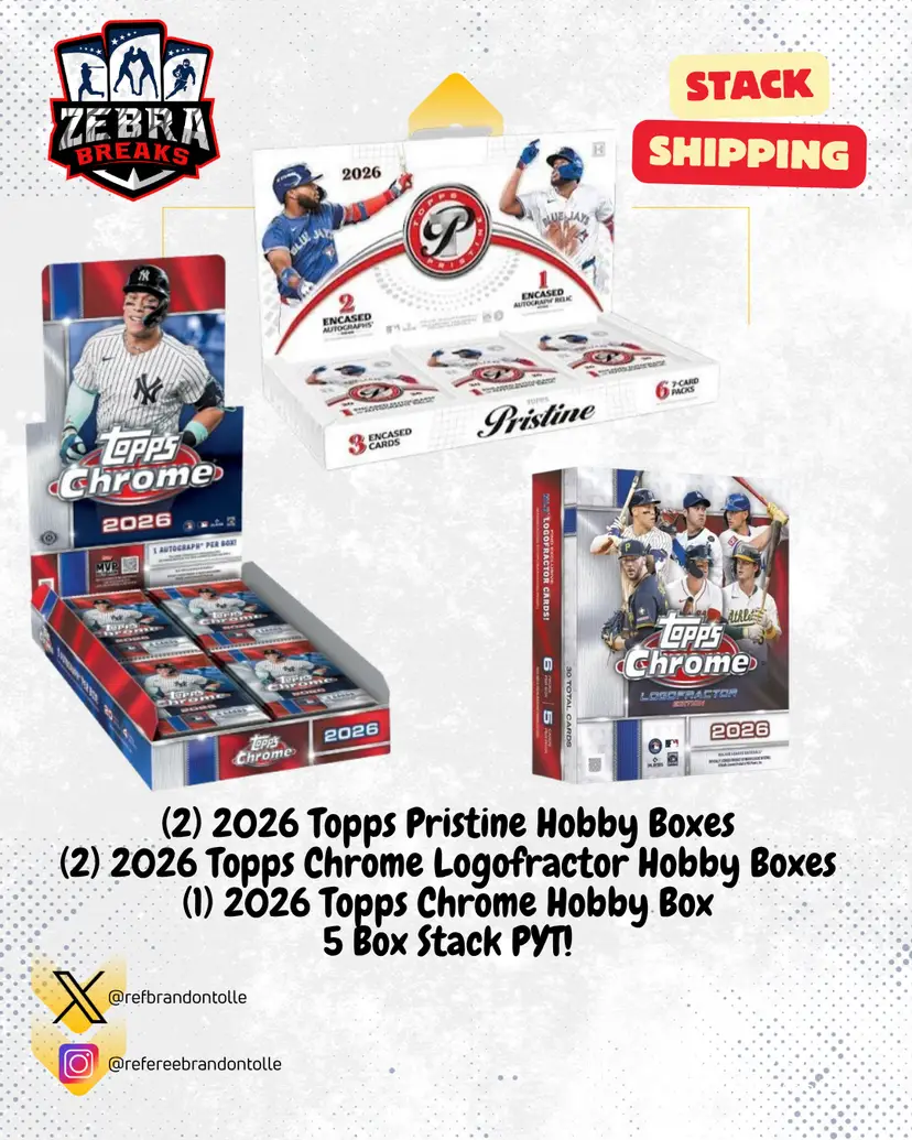 ZB 26323: 2026 Topps Pristine/Chrome/Logofractor 5 Box Stack PYT 2 (Rips 8/14)