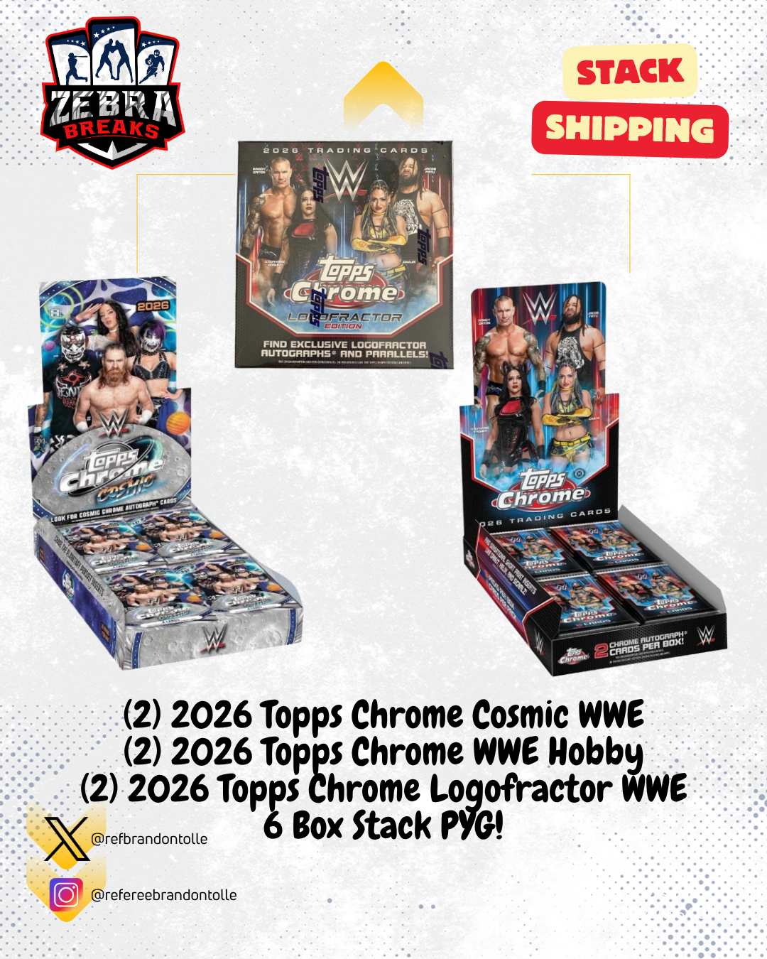 ZB 26269: 2025 Topps Chrome Cosmic/Chrome Hobby/Logofractor 6 Box
