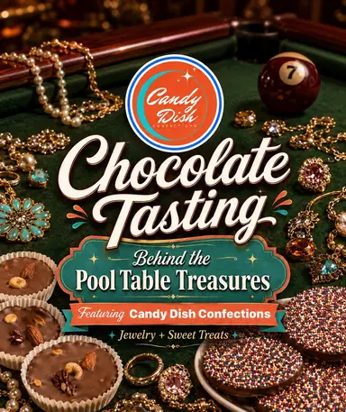 Pool Table Jewelry, Treasures, And Candy Dish, Chocolate Tasting Party!  