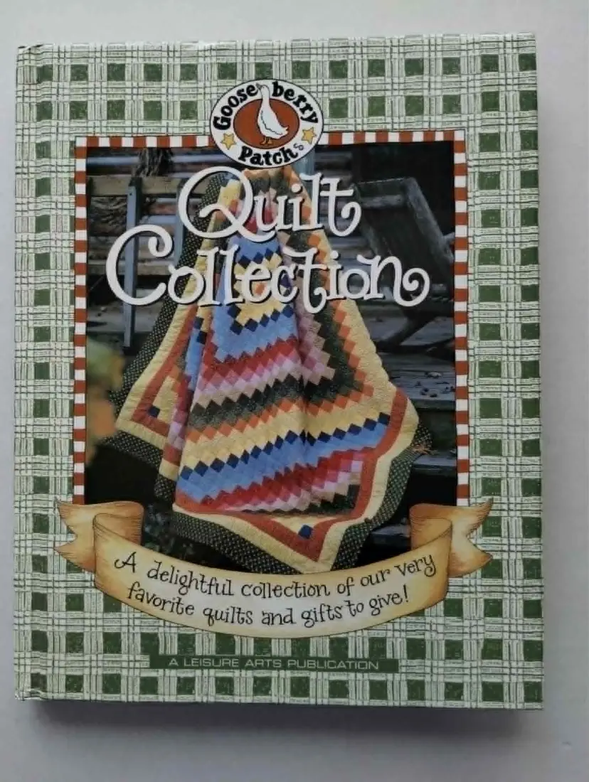 Quilt Collection, Quilts and Gifts to make & Give, Gooseberry Patch Book, Hardcover